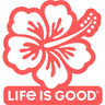 Life Is Good - R Hibiscus Sticker