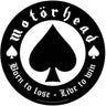 Motorhead - Unisex Born To Lose Back Patch