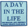 The Beatles - Unisex A Day In The Life Standard Patch