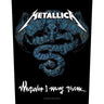 Metallica - Unisex Wherever I May Roam Back Patch